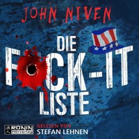 Die F*ck-It-Liste (ungekürzt) - John Niven - Hörbuch