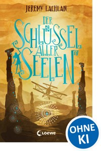 Der Schlüssel aller Seelen (Chroniken von Bluehaven - Band 2) - Jeremy Lachlan - E-Book
