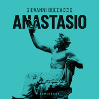 Anastasio (Completo) - Giovanni Boccaccio - Hörbuch