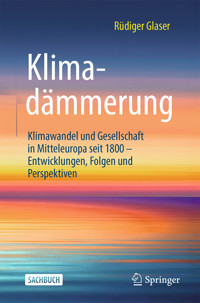 Klimadämmerung - Rüdiger Glaser - E-Book