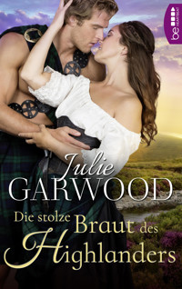 Die stolze Braut des Highlanders - Julie Garwood - E-Book