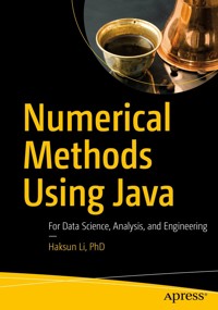Numerical Methods Using Java - Haksun Li, PhD - E-Book