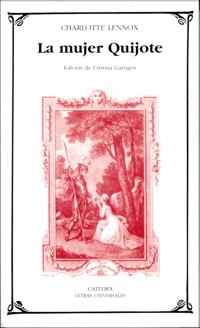La mujer Quijote - Charlotte Lennox - E-Book