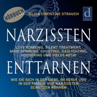 Narzissten enttarnen - Silvia Christine Strauch - Hörbuch