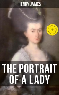 THE PORTRAIT OF A LADY - Henry James - E-Book