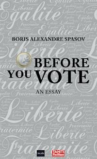 1 Euro Before You Vote - Boris Spasov - E-Book