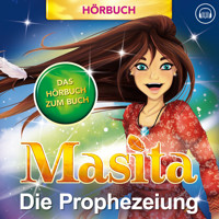 Masita - Das erste Hörbuch der Wolken - Die Prophezeiung - Ferdinand Huemer - Hörbuch