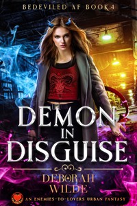 Demon in Disguise - Deborah Wilde - E-Book