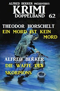 Krimi Doppelband 62 - Alfred Bekker - E-Book
