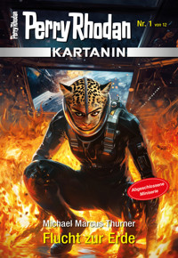 Kartanin 1: Flucht zur Erde - Michael Marcus Thurner - E-Book
