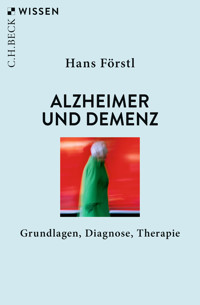 Alzheimer und Demenz - Hans Förstl - E-Book