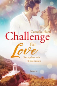 Challenge for Love - Cornelia Härtl - E-Book