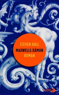 Maxwells Dämon - Steven Hall - E-Book