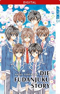 Die Fudanjuku Story - Arina Tanemura - E-Book