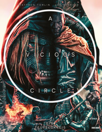 A Vicious Circle - Ein Teufelskreis -Band 2 - Mattson Tomlin - E-Book