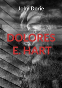 Dolores E. Hart - John Dorie - E-Book