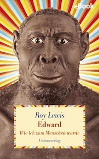 Edward - Roy Lewis - E-Book