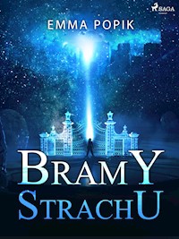 Bramy strachu - Emma Popik - E-Book