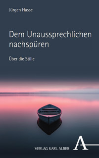 Dem Unaussprechlichen nachspüren - Jürgen Hasse - E-Book