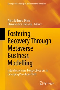 Fostering Recovery Through Metaverse Business Modelling -  - E-Book