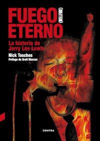 Fuego eterno - Nick Tosches - E-Book