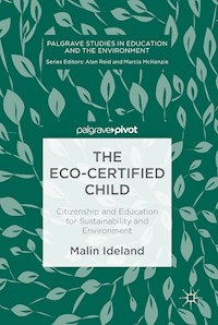 The Eco-Certified Child - Malin Ideland - E-Book