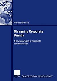 Managing Corporate Brands - Marcos Ormeno - E-Book