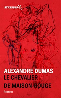 Le Chevalier de Maison-Rouge - Alexandre Dumas - E-Book