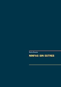 NINFAS SIN ESTRES - Martha Marquina - E-Book
