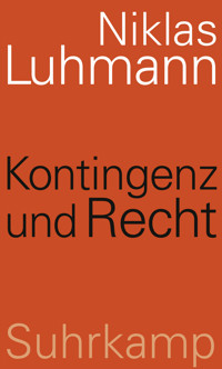 Kontingenz und Recht - Niklas Luhmann - E-Book