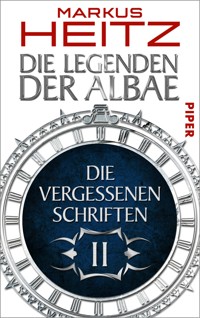 Die Vergessenen Schriften 2 - Markus Heitz - E-Book