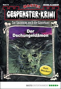 Gespenster-Krimi 19 - Rebecca LaRoche - E-Book