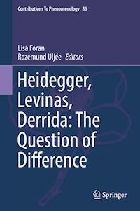 Heidegger, Levinas, Derrida: The Question of Difference - - E-Book