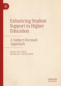 Enhancing Student Support in Higher Education - Nick Pilcher - E-Book