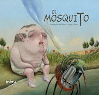 El mosquito - Margarita del Mazo - E-Book