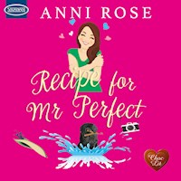 Recipe for Mr Perfect - Anni Rose - Hörbuch