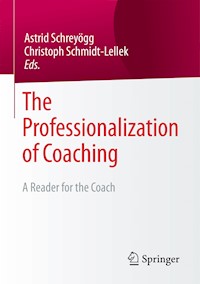 The Professionalization of Coaching -  - E-Book