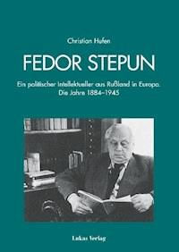 Fedor Stepun - Christian Hufen - E-Book