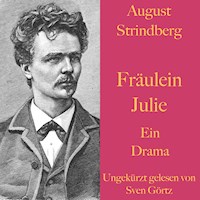 August Strindberg: Fräulein Julie - August Strindberg - Hörbuch