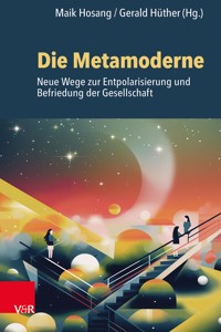 Die Metamoderne -  - E-Book