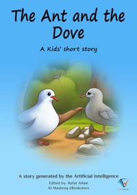 The Ant and the Dove - Rafat Allam - E-Book