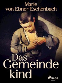 Das Gemeindekind - Marie von Ebner-Eschenbach - E-Book