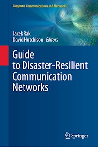 Guide to Disaster-Resilient Communication Networks -  - E-Book