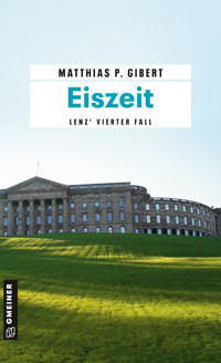 Eiszeit - Matthias P. Gibert - E-Book