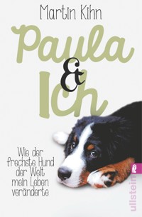 Paula & ich - Martin Kihn - E-Book