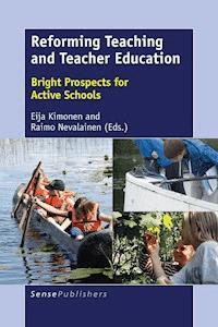 Reforming Teaching and Teacher Education -  - E-Book