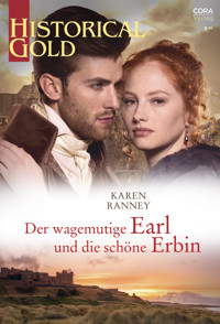 Der wagemutige Earl und die schöne Erbin - Karen Ranney - E-Book