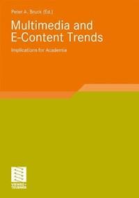 Multimedia and E-Content Trends -  - E-Book