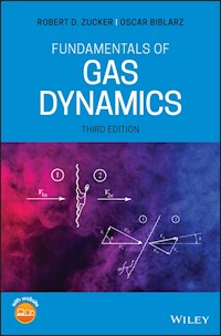 Fundamentals of Gas Dynamics - Robert D. Zucker - E-Book