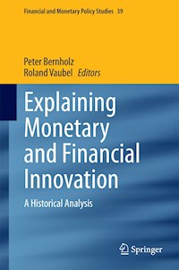 Explaining Monetary and Financial Innovation - - E-Book